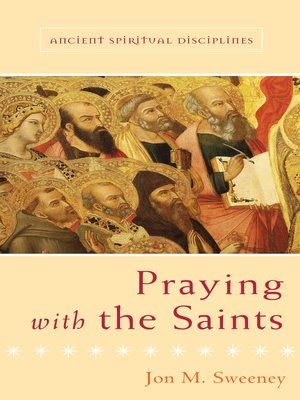 cover image of Praying with the Saints